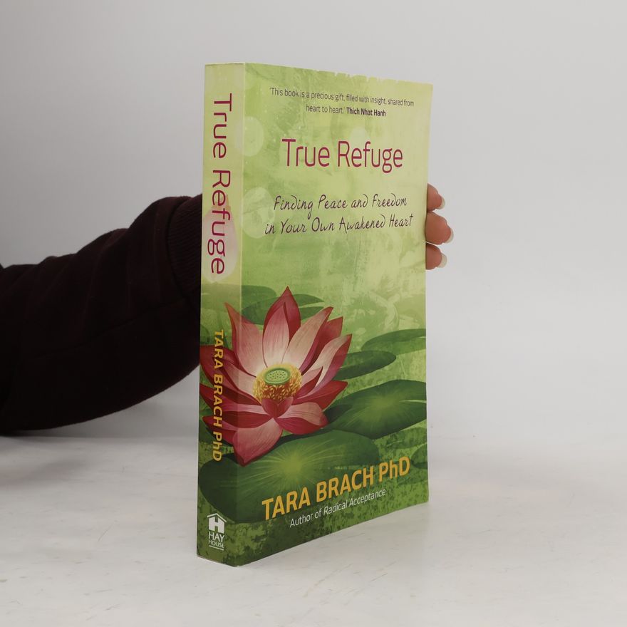 Tara Brach True Refuge