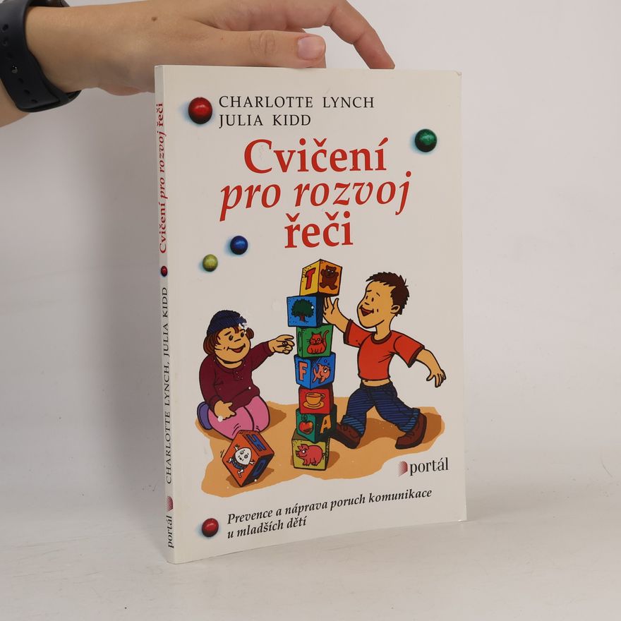 Julia Kidd Cvičení pro rozvoj řeči