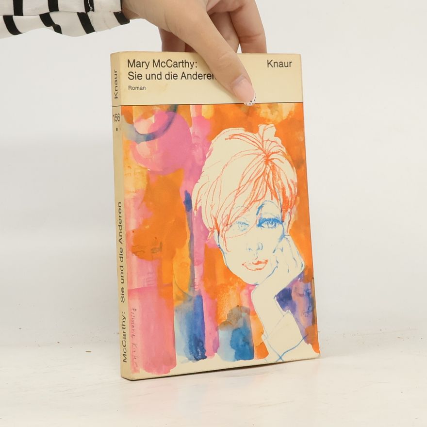 Mary McCarthy Sie und die Anderen