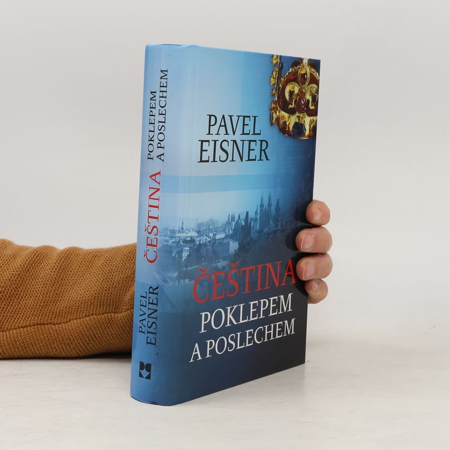 Pavel Eisner Čeština poklepem a poslechem