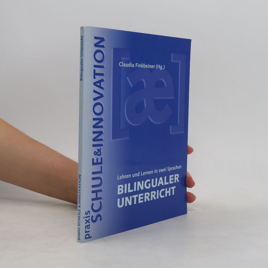 Claudia Finkbeiner Praxis Schule & Innovation: Bilingualer Unterricht
