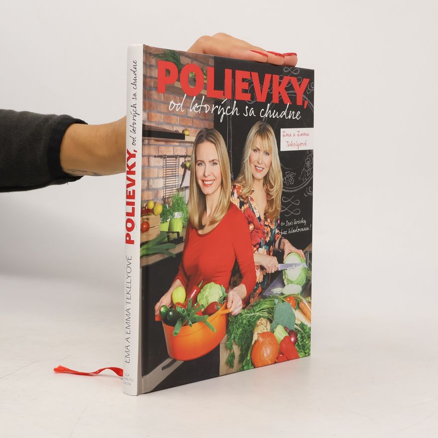 Emma Tekelyová Polievky, od ktorých sa chudne