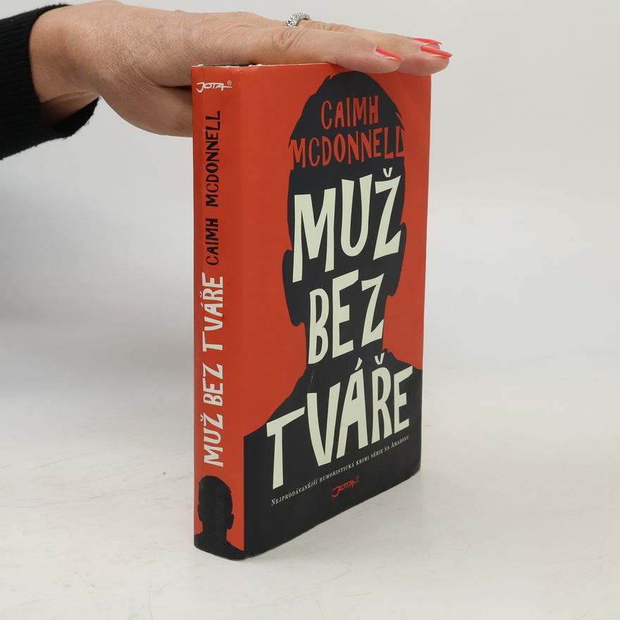 Caimh McDonnell Muž bez tváře