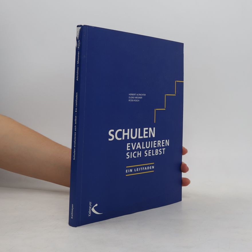 Herbert Altrichter Schulen evaluieren sich selbst