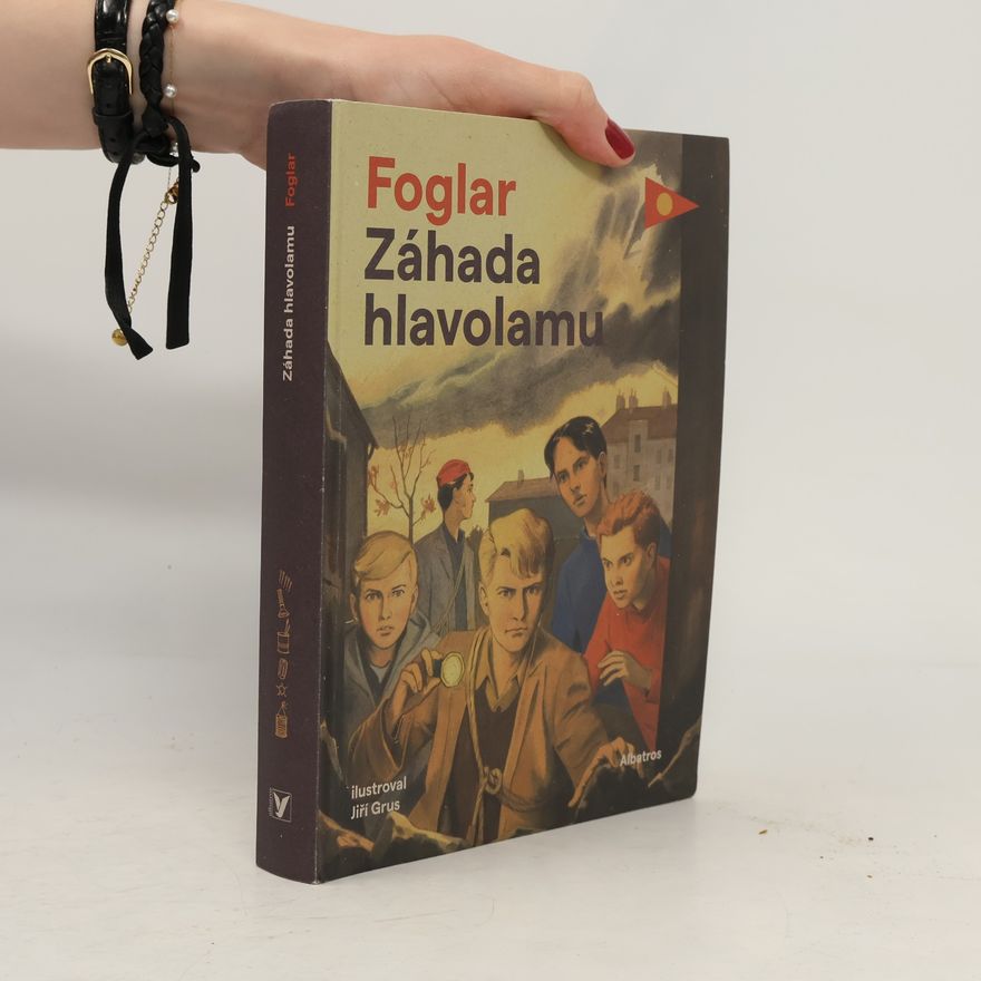 Jaroslav Foglar Záhada hlavolamu