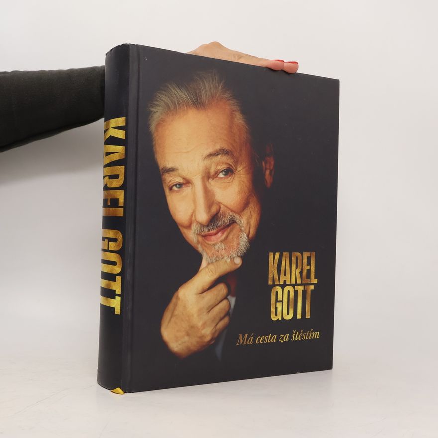 Karel Gott Má cesta za štěstím