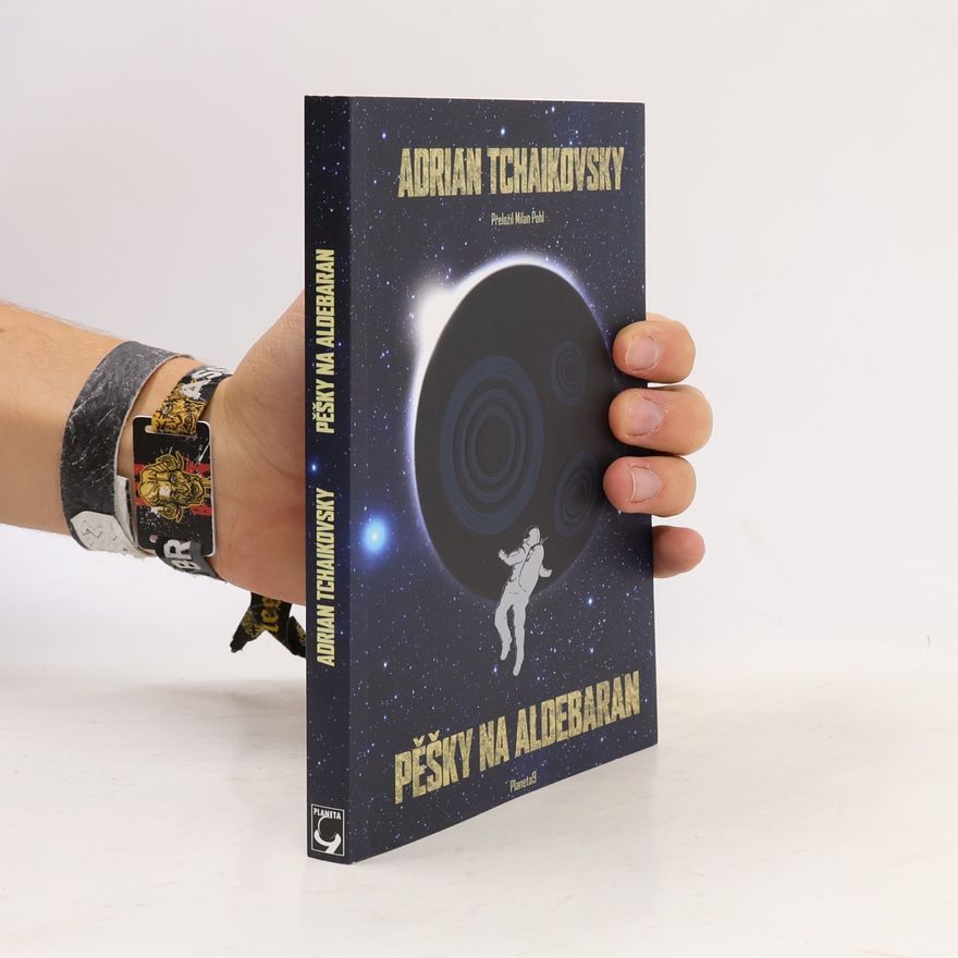 Adrian Tchaikovsky Pěšky na Aldebaran