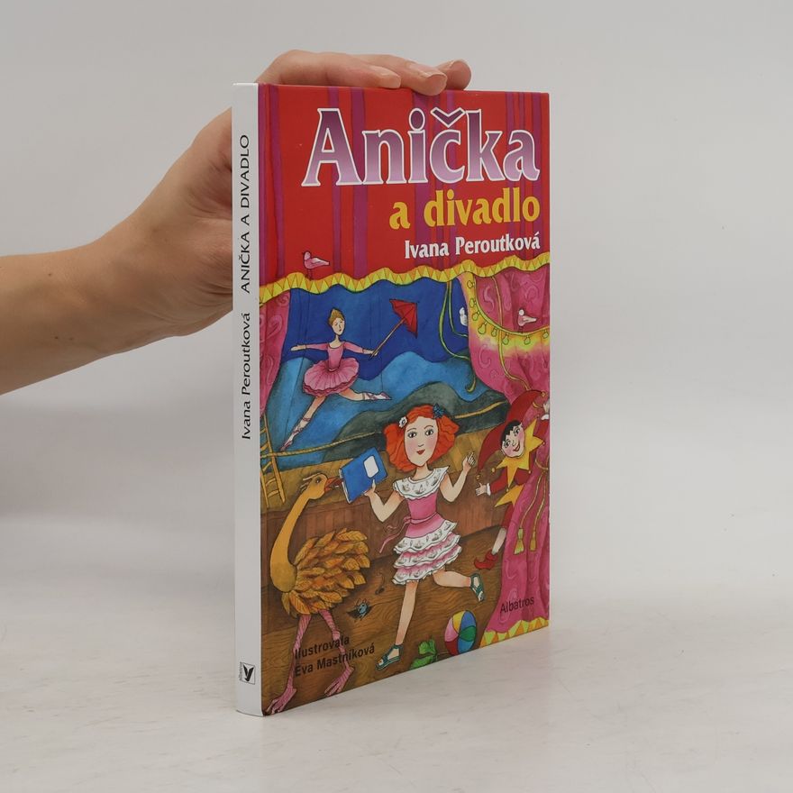 Peroutková Ivana Anička a divadlo