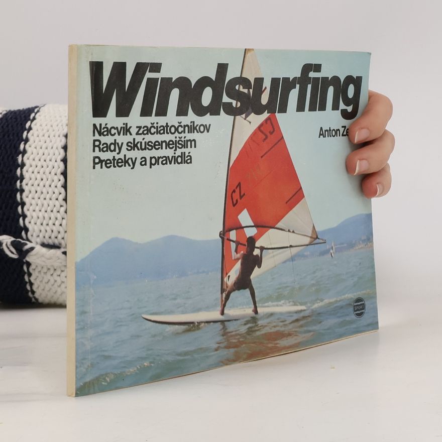Anton Zerer Windsurfing