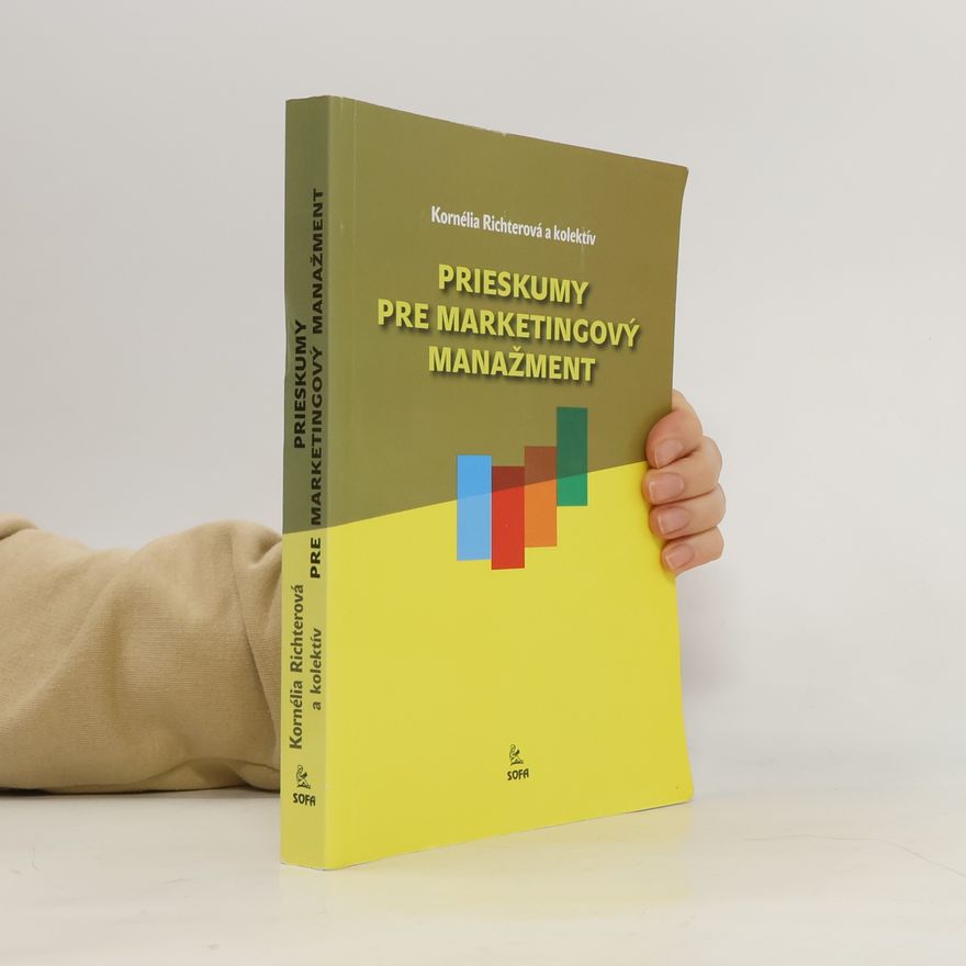 Kornelia Richter Prieskumy pre marketingový manažment
