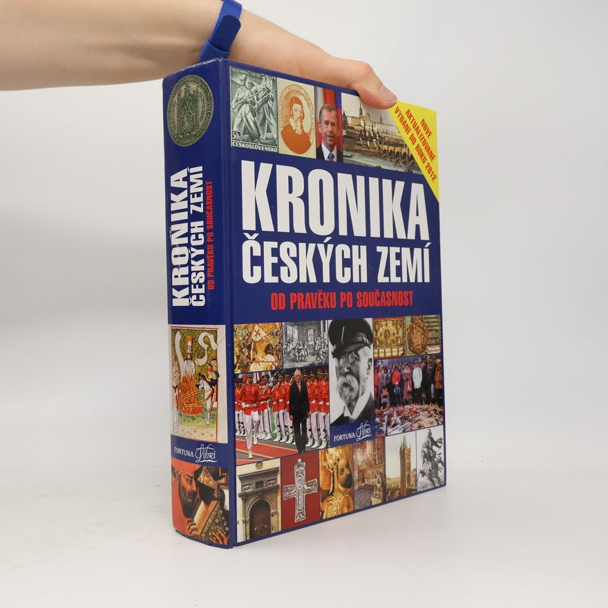 Pavel Bělina Kronika Českých zemí od pravěku po současnost