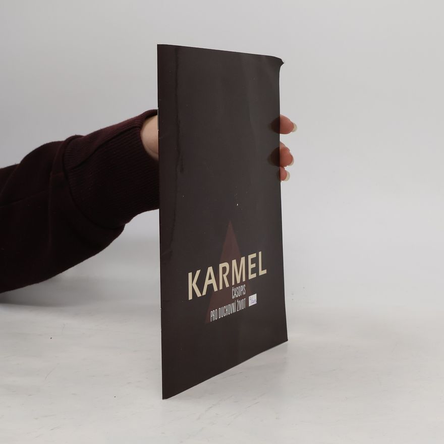 Kolektiv autorů Karmel - časopis pro duchovní život 4/2016