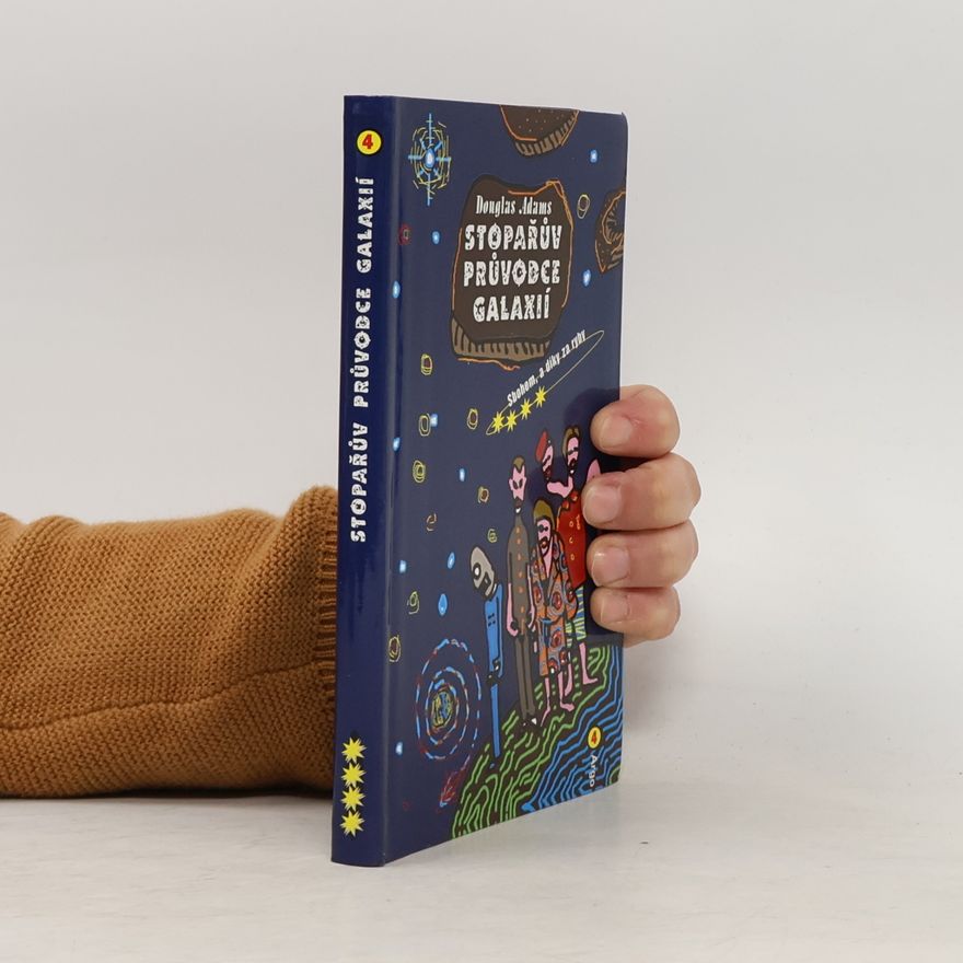 Douglas Adams Stopařův průvodce Galaxií. 4, Sbohem, a díky za ryby
