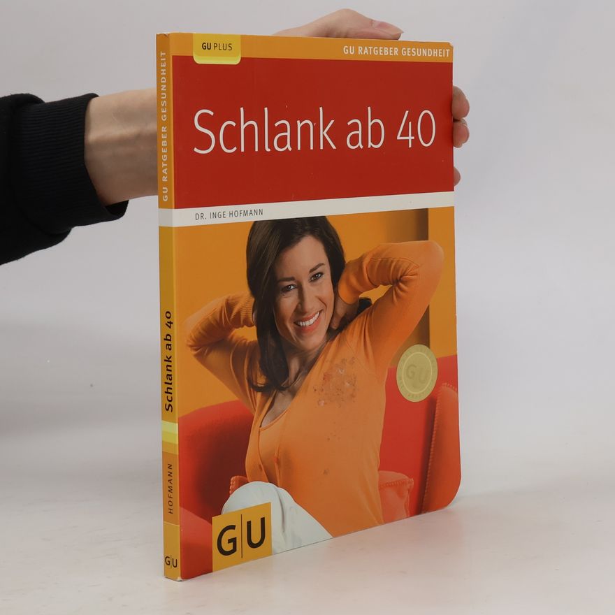 Dr. Inge Hofmann Schlank ab 40