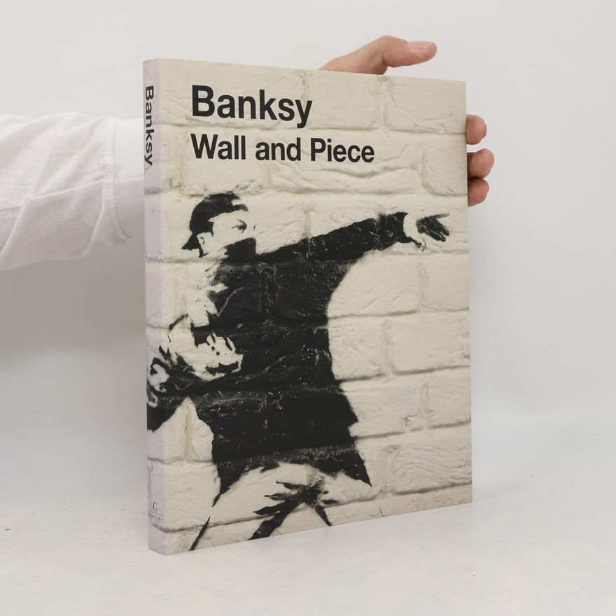 Banksy Banksy - Wall and piece