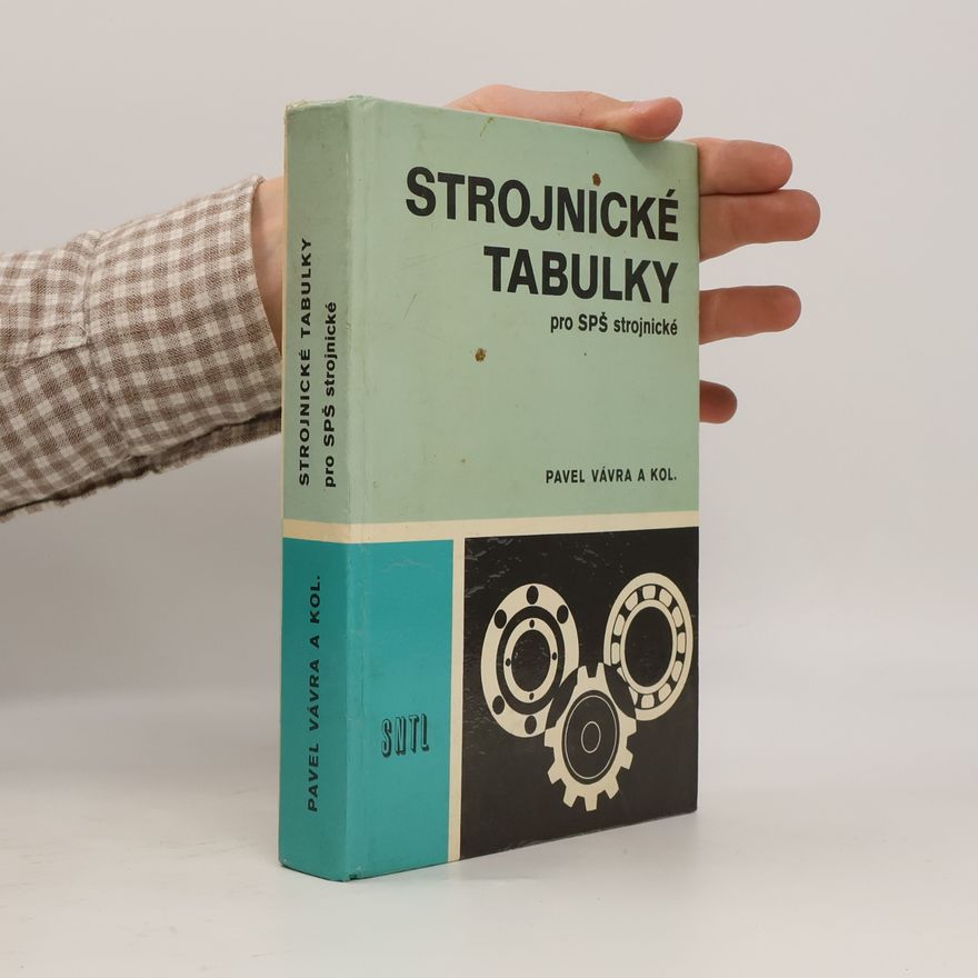 Pavel Vávra Strojnické tabulky pro SPŠ strojnické