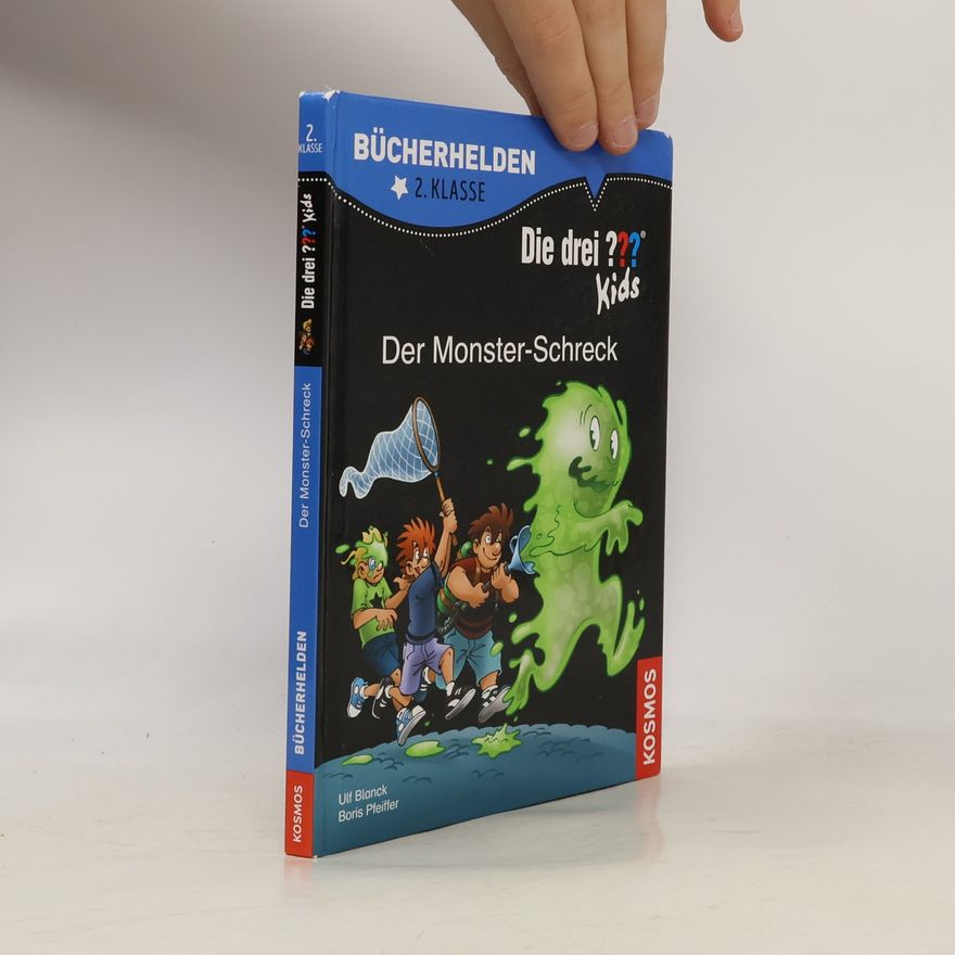 Ulf Blanck Die drei ??? Kids. Der Monster-Schreck