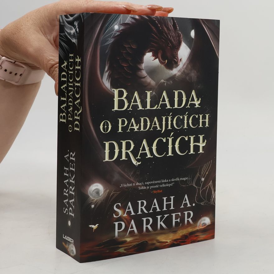 Sarah A. Parker Padlý měsíc 2: Balada o padajících dracích