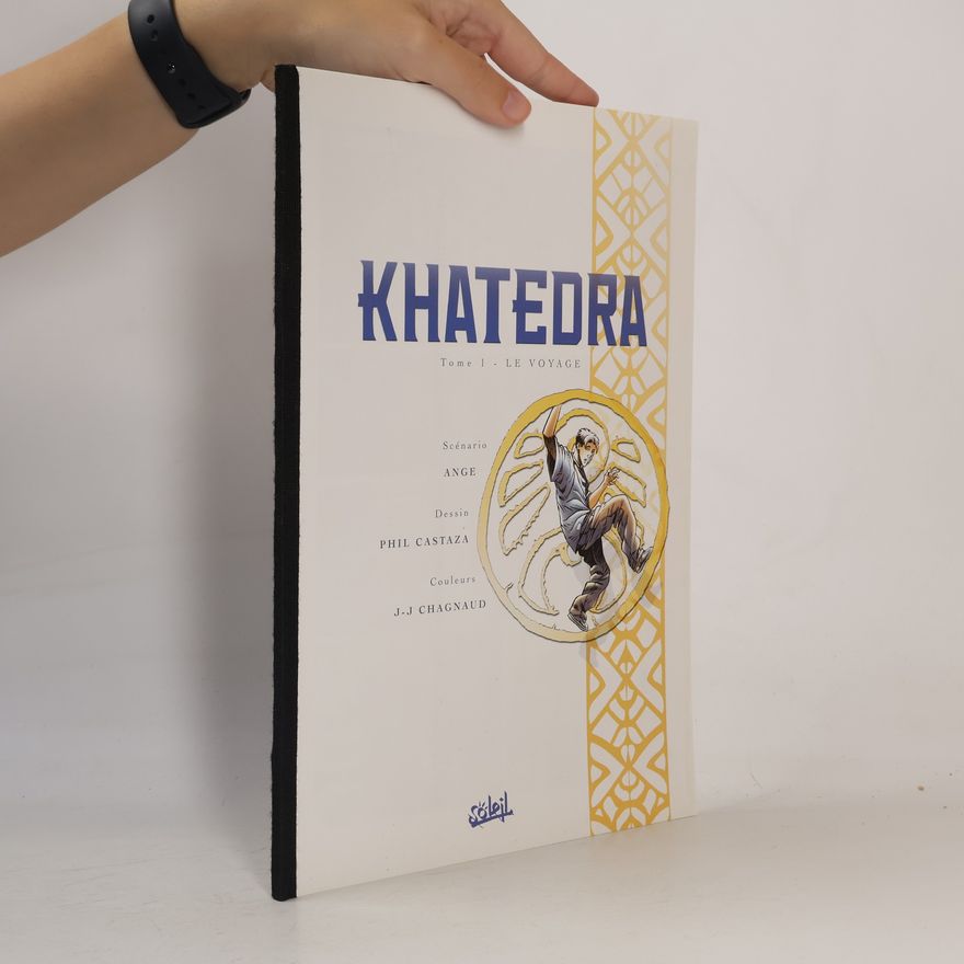 Philippe Castaza Khatedra Tome 1 - Le voyage