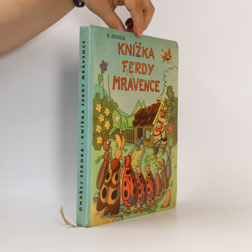 Ondřej Sekora Knížky Ferdy Mravence