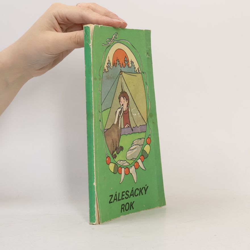 Plicková Edita Zálesácký rok
