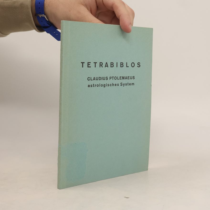Julius Wilhelm Pfaff Tetrabiblos. Claudius Ptolemaeus astrologisches System