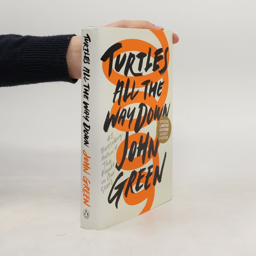 John Green Turtles All the Way Down