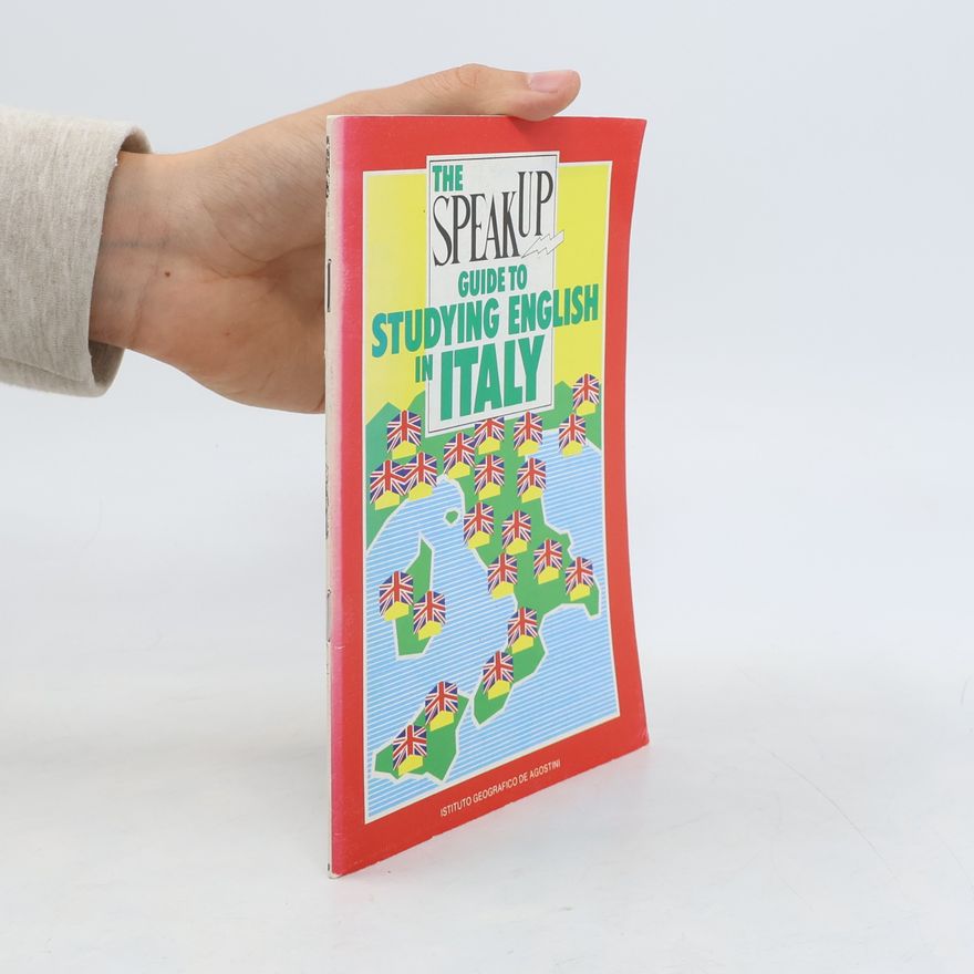 Kolektiv autorů The Speak Up Guide to Studying English in Italy