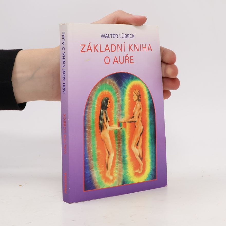 Roland Tietsch Základní kniha o auře