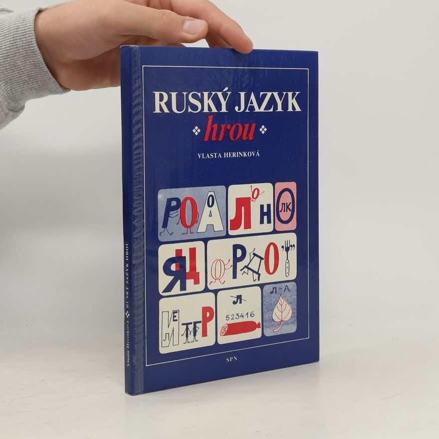 Vlasta Herinková Ruský jazyk hrou