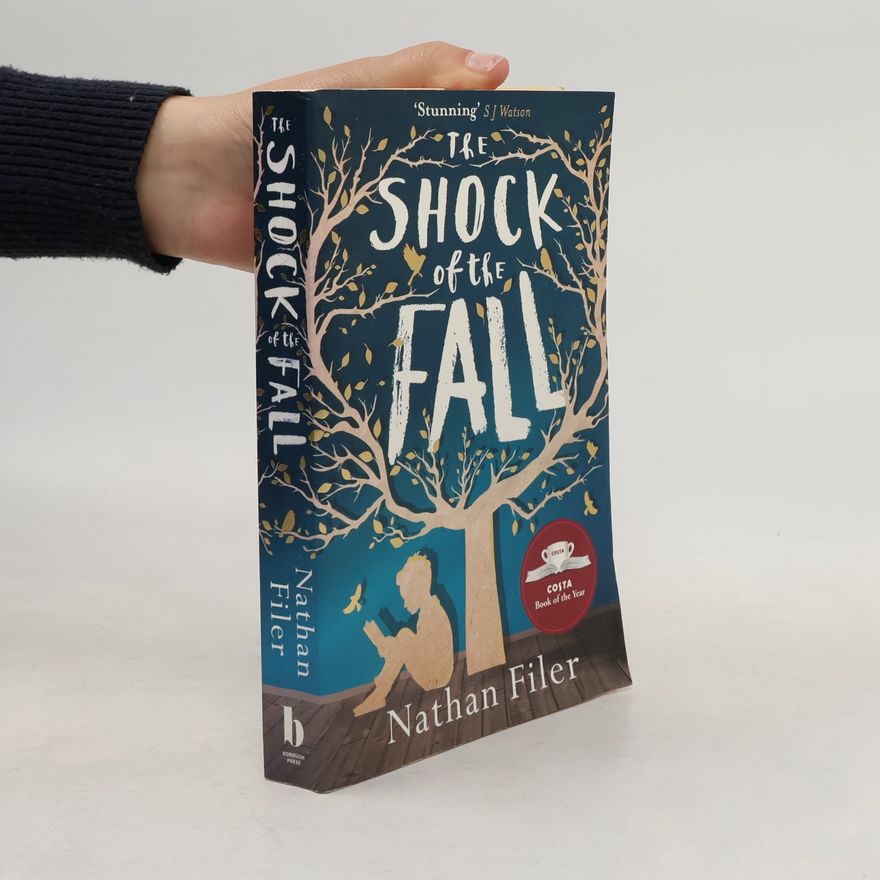 Nathan Filer The shock of the fall