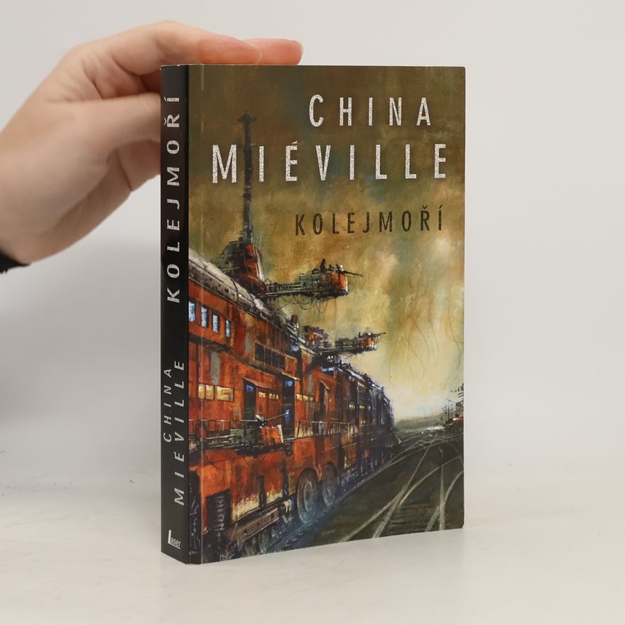 China Miéville Kolejmoří