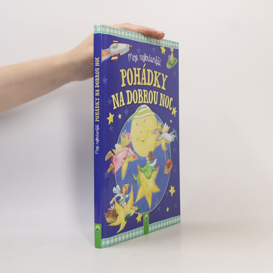 Doris Jäckle Moje nejkrásnější pohádky na dobrou noc