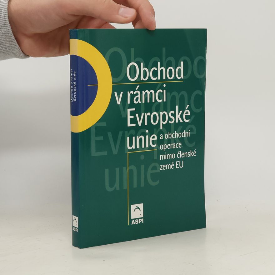 František Janatka Obchod v rámci Evropské unie a obchodní operace mimo členské země EU
