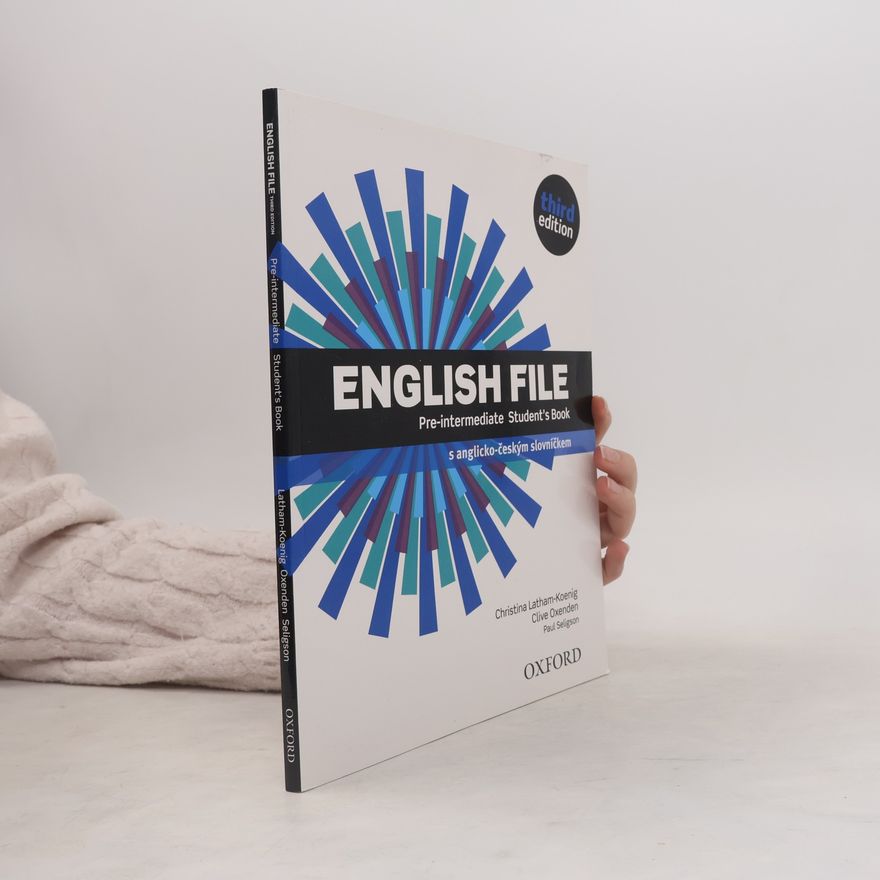 Clive Oxenden English file. Pre-intermediate. Student's book