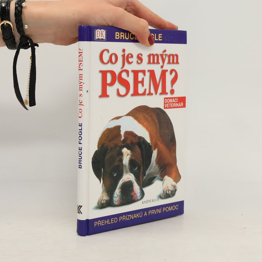 Bruce Fogle Co je s mým psem?