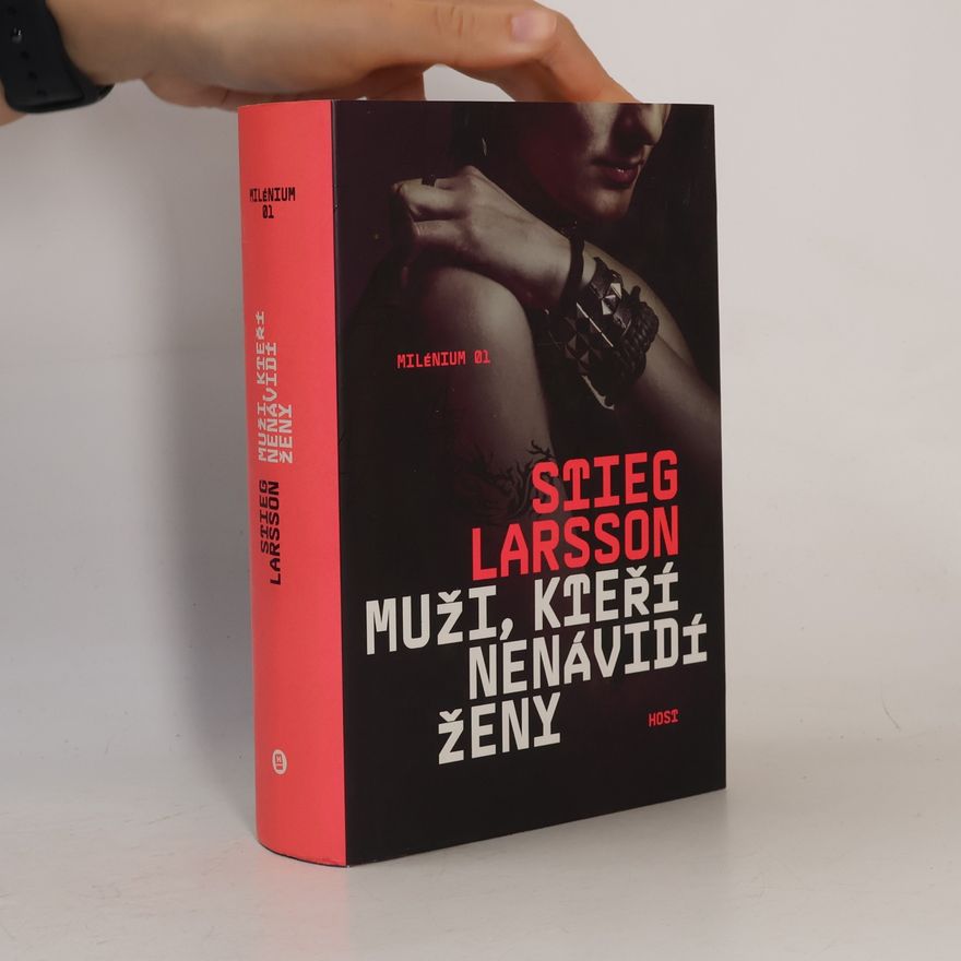 Stieg Larsson Muži, kteří nenávidí ženy