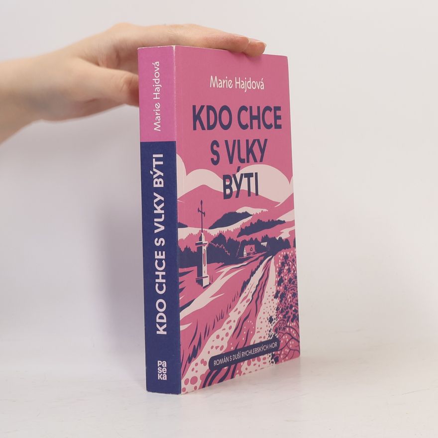 Marie Hajdová Kdo chce s vlky býti