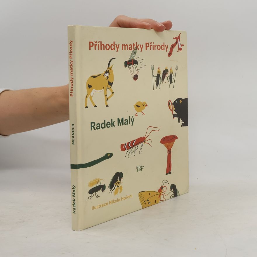 Radek Malý Příhody matky Přírody
