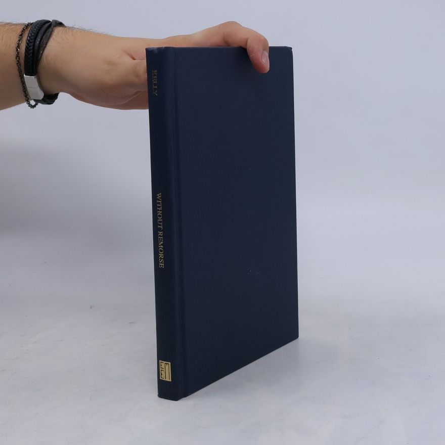 T. Mills Kelly East European Monographs: Without Remorse