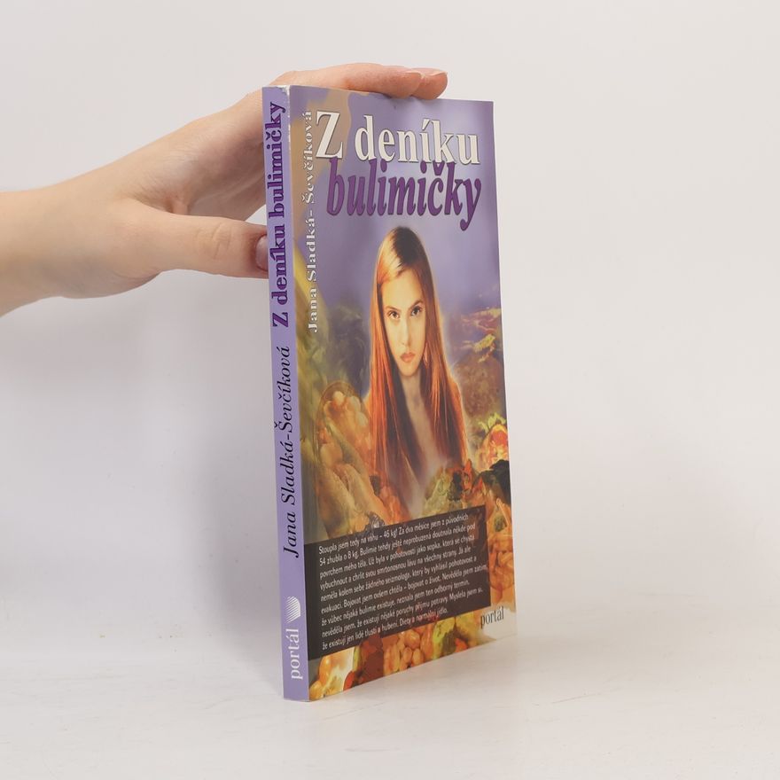 Jana Ševčíková Z deníku bulimičky