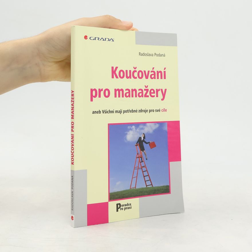 Radoslava Podaná Koučování pro manažery