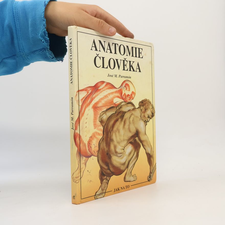 José María Parramón Anatomie člověka