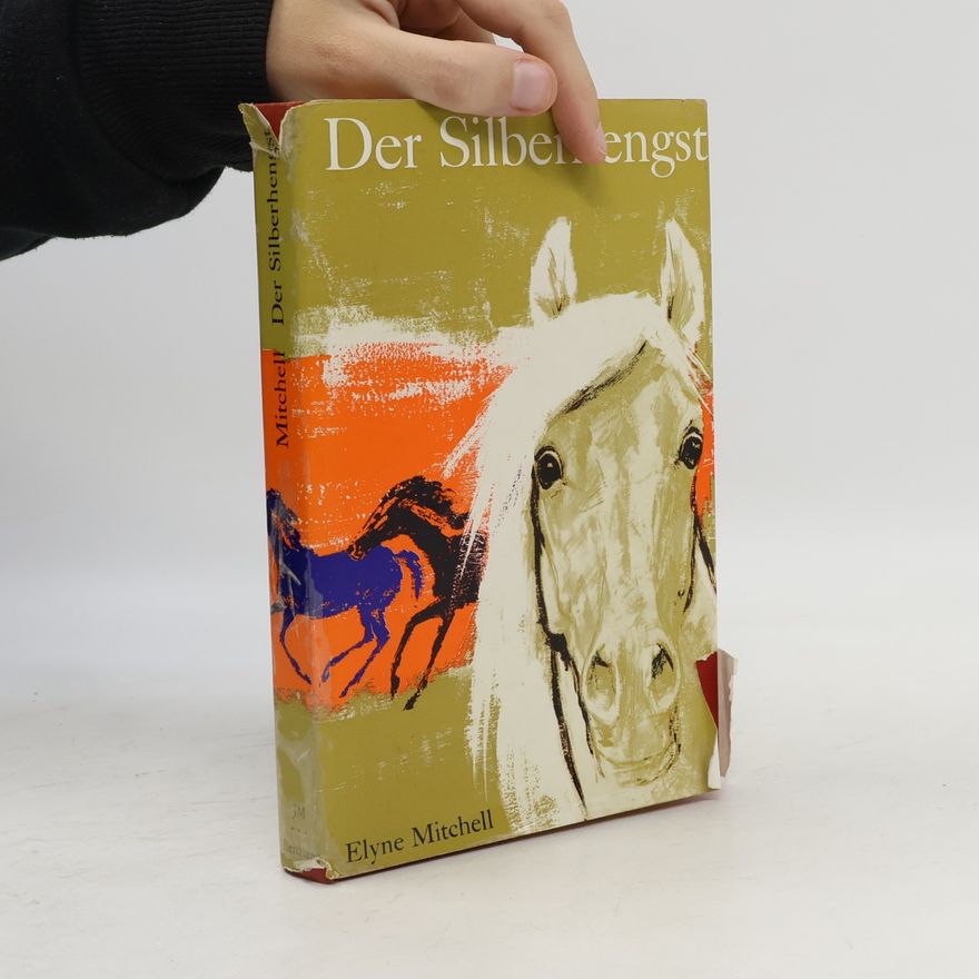 Elyne Mitchell Der Silberhengst