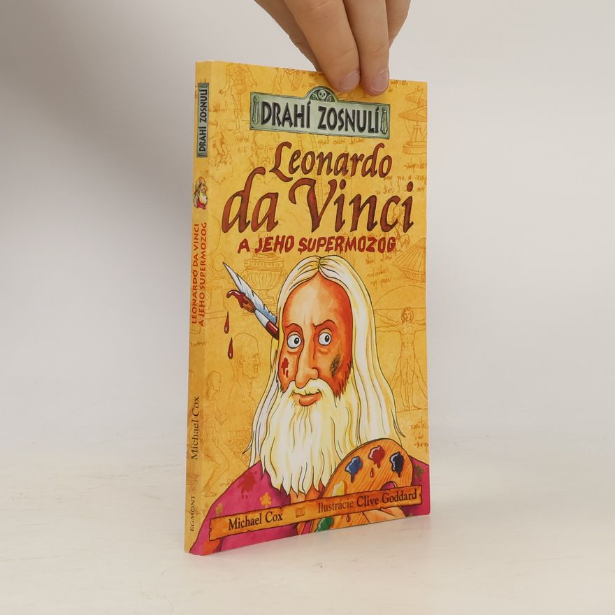 Michael Cox Leonardo da Vinci a jeho supermozog
