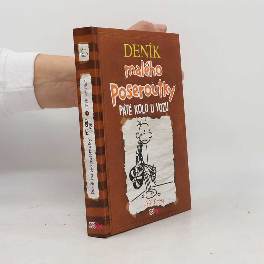 Jeff Kinney Deník malého poseroutky 7. Páté kolo u vozu