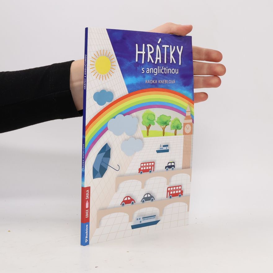 Radka Kneblová Hrátky s angličtinou