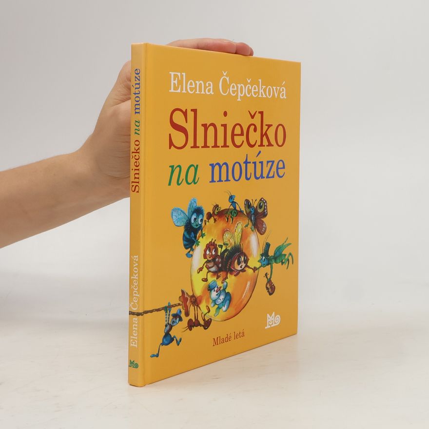 Elena Čepčeková Slniečko na motúze