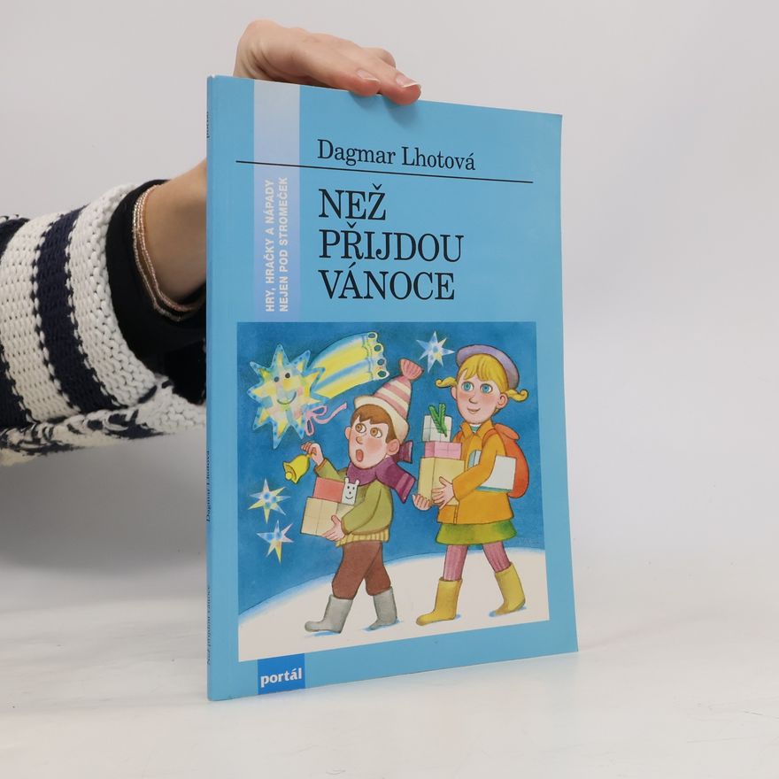 Dagmar Lhotová Než přijdou Vánoce