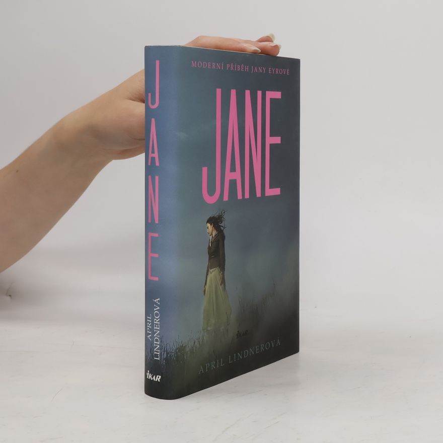 April Lindner Jane. Moderní příběh Jany Eyrové
